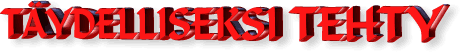 Täydelliseksi tehty